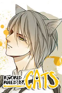 A World Ruled By Cats • The Latest Official Manga, Manhua, Webtoon and  Comics on INKR