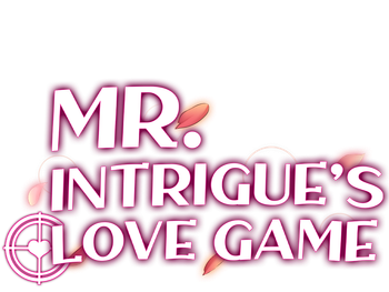 Mr. Intrigue’s Love Game
