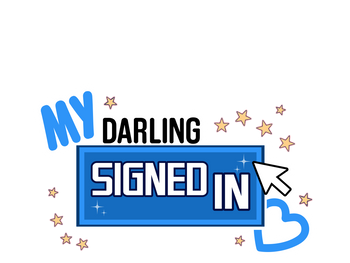 My Darling Signed In