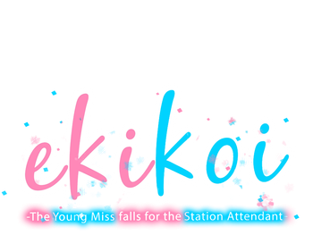 Ekikoi: The Young Miss Falls for the Station Attendant