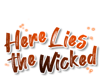 Here Lies the Wicked