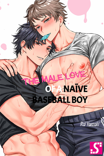 The Male Love of a Naive Baseball Boy thumbnail
