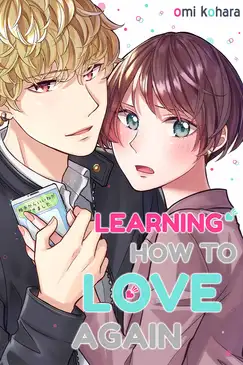Learning How to Love Again