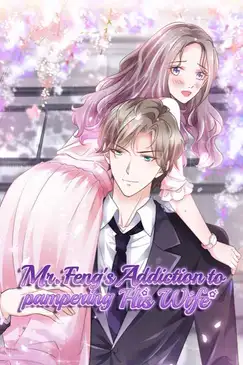 Mr Feng's Addiction to Pampering His Wife