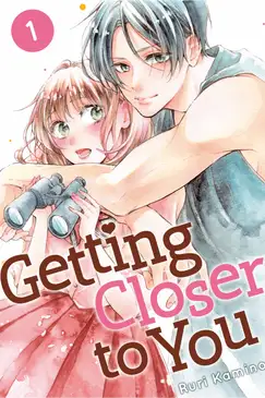 Getting Closer to You