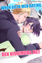 When Both Men Dating Ren Nishimura Met