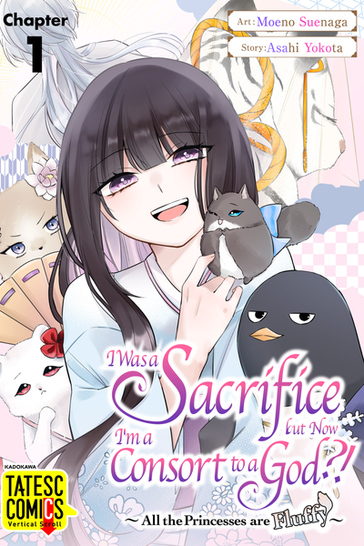 I Was a Sacrifice but Now I'm a Consort to a God?! ~All the Princesses are Fluffy~ thumbnail