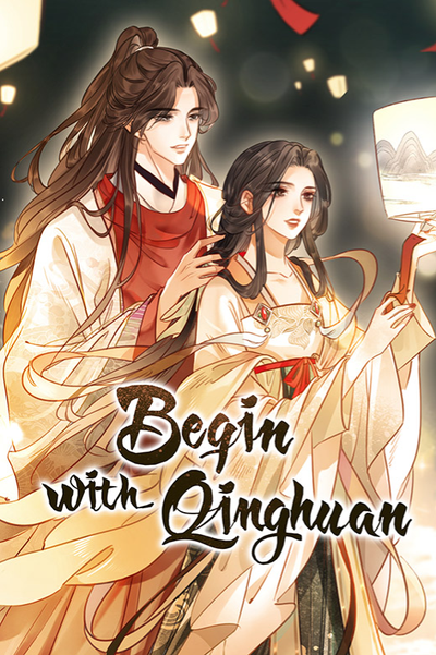 Begin with Qinghuan thumbnail