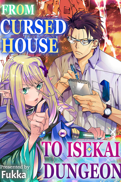 From Cursed House to Isekai Dungeon thumbnail
