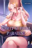 Night School Paradise