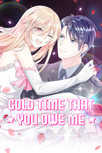 Gold Time That You Owe Me