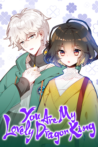 You Are My Lovely Dragon King thumbnail