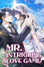 Mr. Intrigue’s Love Game
