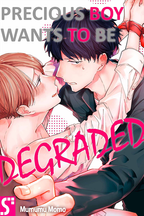 Precious Boy Wants to Be Degraded