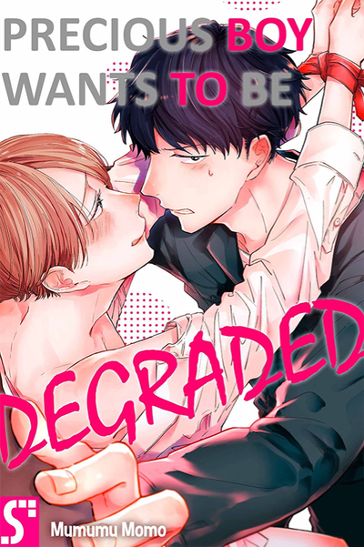 Precious Boy Wants to Be Degraded thumbnail
