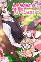Mommy, Where’s My Daddy