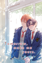Tomorrow, Make Me Yours