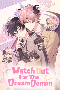 Watch Out for the Dream Demon
