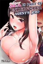 Sex Is Part of an Undercover Agents' Job?