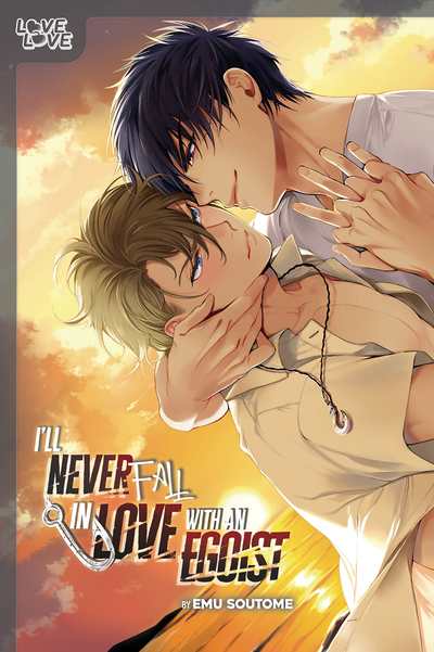 I'll Never Fall in Love With an Egoist thumbnail