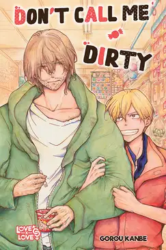 Don't Call Me Dirty