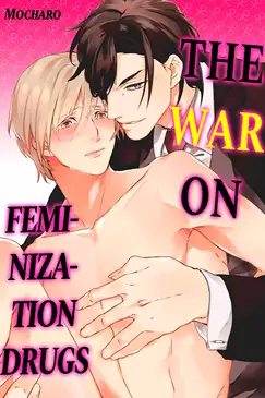 The War on Feminization Drugs
