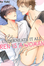 Underneath It All, Ren Is a Woman