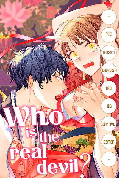 Who Is the Real Devil?~The Wicked Exorcist and His Captive Demon~ thumbnail