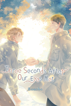 Three Seconds After Our Eyes Met