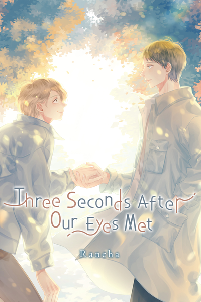 Three Seconds After Our Eyes Met thumbnail