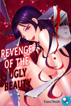 Revenge of the Ugly Beauty