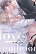 Love Condition Until I, who have never known love, fall in love with you