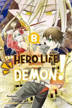 The Hero Life of a (Self-Proclaimed) Mediocre Demon! 8