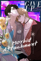 Morbid Attachment