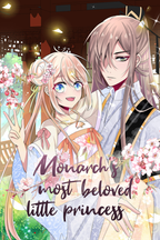 Monarch's Most Beloved Little Princess