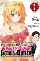 Fed Up With Being the Spoiled Queen's Genius Butler, I Ran Away and Built the World's Strongest Army