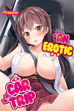 An Erotic Car Trip