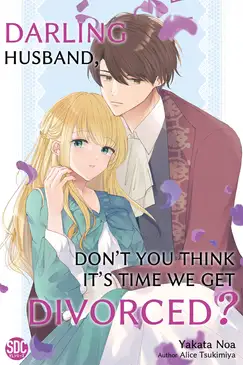 Darling Husband, Don't You Think It's Time We Get Divorced?