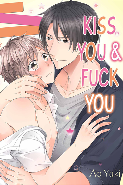 Kiss You & Fuck You thumbnail