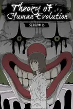 Theory of Human Evolution: Season 2