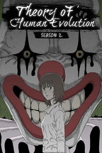 Theory of Human Evolution: Season 2