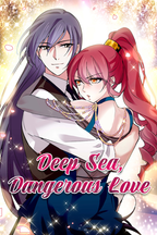 Deep Sea, Dangerous Love