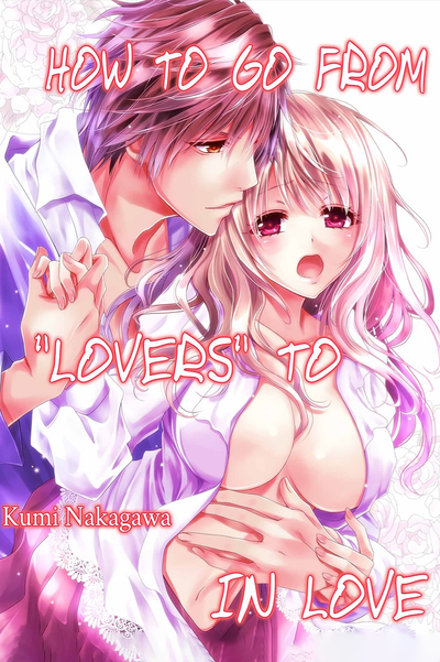 How to Go from "Lovers" to in Love thumbnail