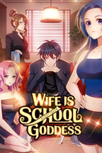 Wife Is School Goddess