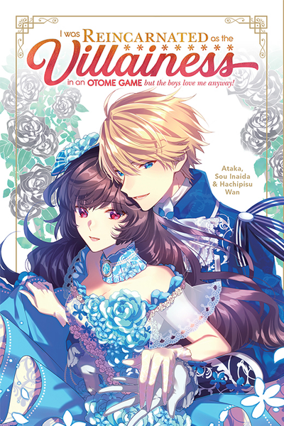 I Was Reincarnated as the Villainess in an Otome Game but the Boys Love Me Anyway! thumbnail