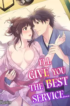 I'll Give You the Best Service...