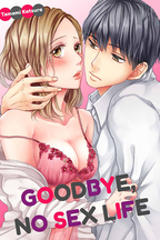 Goodbye, No Sex Life