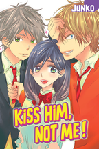 Kiss Him, Not Me
