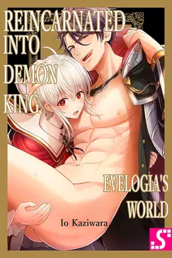 Reincarnated into Demon King Evelogia's World