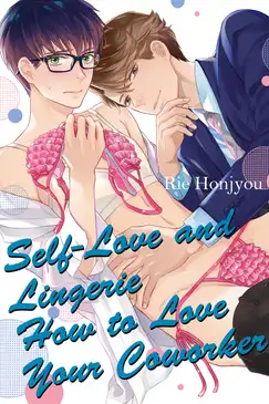 Self-Love and Lingerie How to Love Your Coworker
